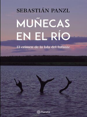 cover image of Muñecas en el río